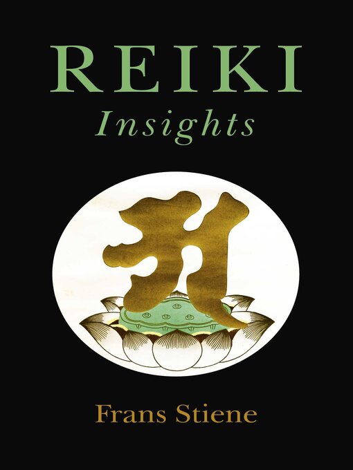 Title details for Reiki Insights by Frans Stiene - Available